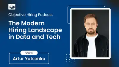 Artur Yatsenko on AI, Automation and the Shift Towards Conscious Hiring in Data Roles