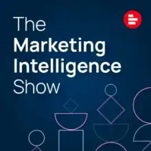 The Marketing Intelligence Show