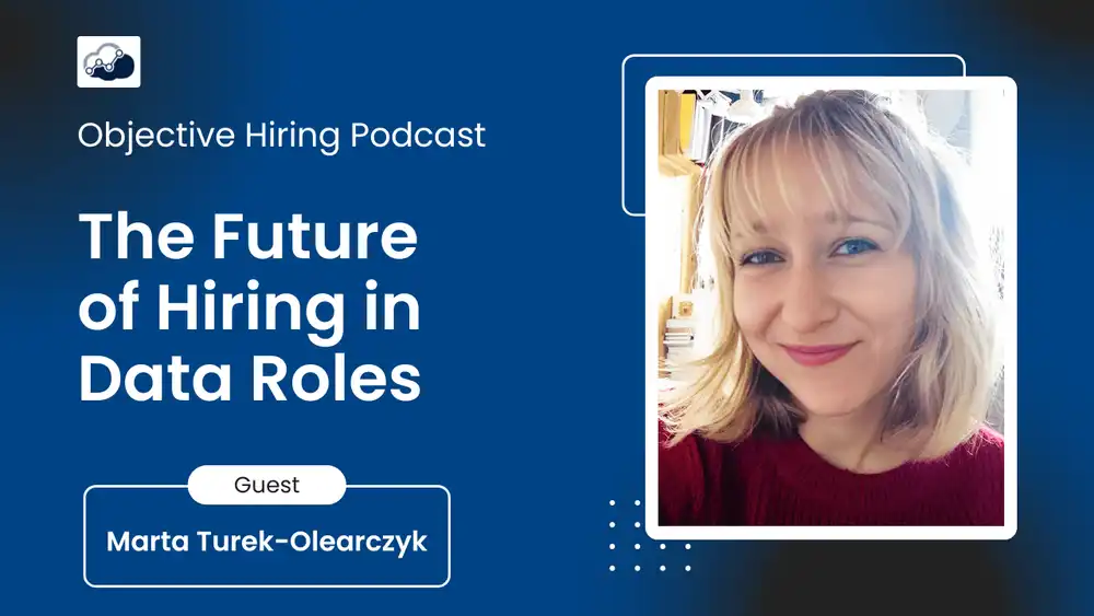 Marta Turek-Olearczyk on the Future of Data Roles and Balancing Talent & Technology