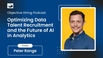 Peter Range on Data-Driven Hiring: Why CVs Alone Won’t Cut It